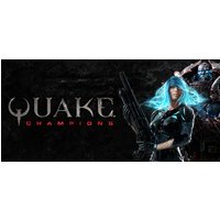 Quake Champions Steam Key