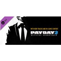 PAYDAY 2: The Official Soundtrack Steam Key