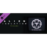 Alien: Isolation - Trauma Steam Key