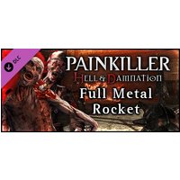 Painkiller Hell & Damnation: Full Metal Rocket Steam Key