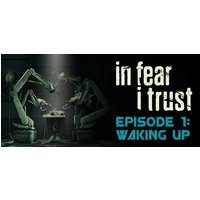 In Fear I Trust Steam Key