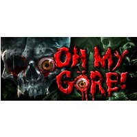 Oh My Gore! Steam Key