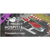 Project Hospital - Traumatology Department Steam Key: Europe & UK