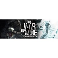 This War of Mine: Complete Edition Steam Key
