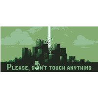 Please Donโt Touch Anything Steam Key: Global