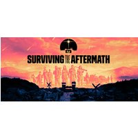 Surviving the Aftermath Steam Key: Global