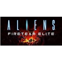 Aliens: Fireteam Elite Deluxe Edition Steam Key: Europe & UK