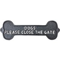Dogs Please Close The Gate Sign