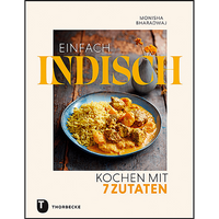 Der Feinschmecker Shop Genießen Sie 55% Rabatt Indische Küche mit nur 7 Zutaten 9783799514781