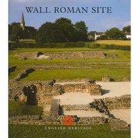 Guidebook: Wall Roman Site