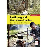 ernaehrung-und-ueberleben-draussen-survivalwissen-der-eliteeinheiten