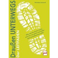 Draußen unterwegs - Der Leitfaden