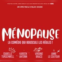Ménopause - Tournée