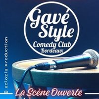 Gavé Style Comedy Club, la Scène Ouverte