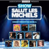 Salut les Michels