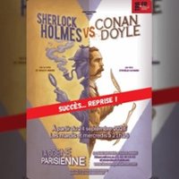 Sherlock Holmes Contre Conan Doyle - La Scène Parisienne, Paris