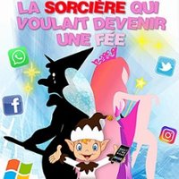 La Sorcière qui Voulait Devenir Une Fée Thumbnail