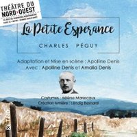 La Petite Espérance - Theâtre du Nord-Ouest, Paris