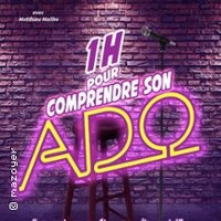 1 Heure Pour Comprendre son Ado - Tournée