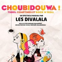 Choubidouwa : Tubes, comptines et rock'n'roll
