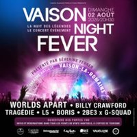 Vaison Night Fever