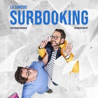 Surbooking - Le Complexe, Lyon