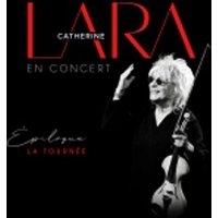 Catherine Lara - Epilogue - la Tournée