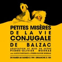Petites Misères de la Vie Conjugale - Théâtre de Poche-Montparnasse, Paris