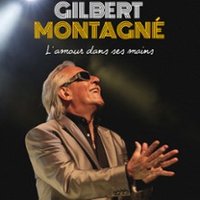 Gilbert Montagné - l'Amour dans ses Mains
