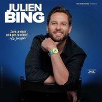 Julien Bing - Toute La Vérité, Rien Que La Vérité