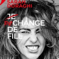 Sarah Doraghi - Je Rechange de File - Théâtre de l'Oeuvre, Paris Thumbnail