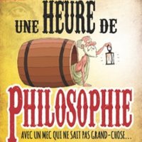 Une Heure de Philosophie - Théâtre des 3 Clés, Paris