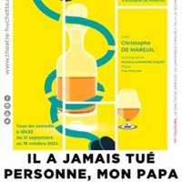 Il a Jamais tué Personne mon Papa