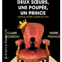 Deux soeurs, une Poupée, un Prince