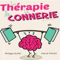 La Thérapie de la Connerie