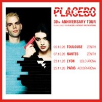 Placebo - 30th Anniversary Tour - Playing Songs From Placebo & Without You I’m Nothing