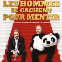 Les Hommes se Cachent pour Mentir