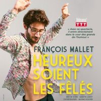 François Mallet - Heureux Soient les Fêlés