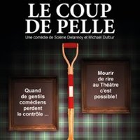 Le Coup de Pelle !