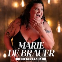 Marie de Brauer - en Spectacle