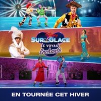 Disney sur Glace - le Voyage Enchanté - Zénith de Lille - Lille