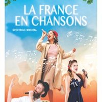 La France En Chansons - Par La Compagnie Trabucco
