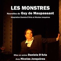 Les monstres de Maupassant, La Comédie Saint-Michel - Paris Thumbnail