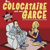 Mon Colocataire est une Garce