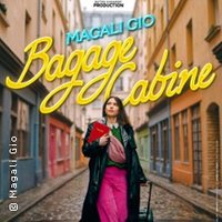 Magali Gio - Bagage Cabine, Tournée