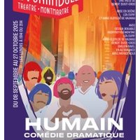 Humain - Le Funambule-Montmartre, Paris