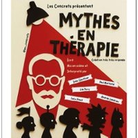 Mythes en Thérapie - Laurette Théâtre, Paris