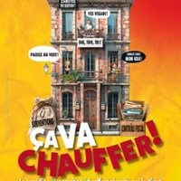 Ça va chauffer - La Scène Parisienne, Paris