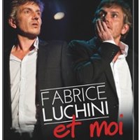 Fabrice Luchini et Moi Thumbnail