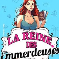 La Reine des Emmerdeuses - Tournée